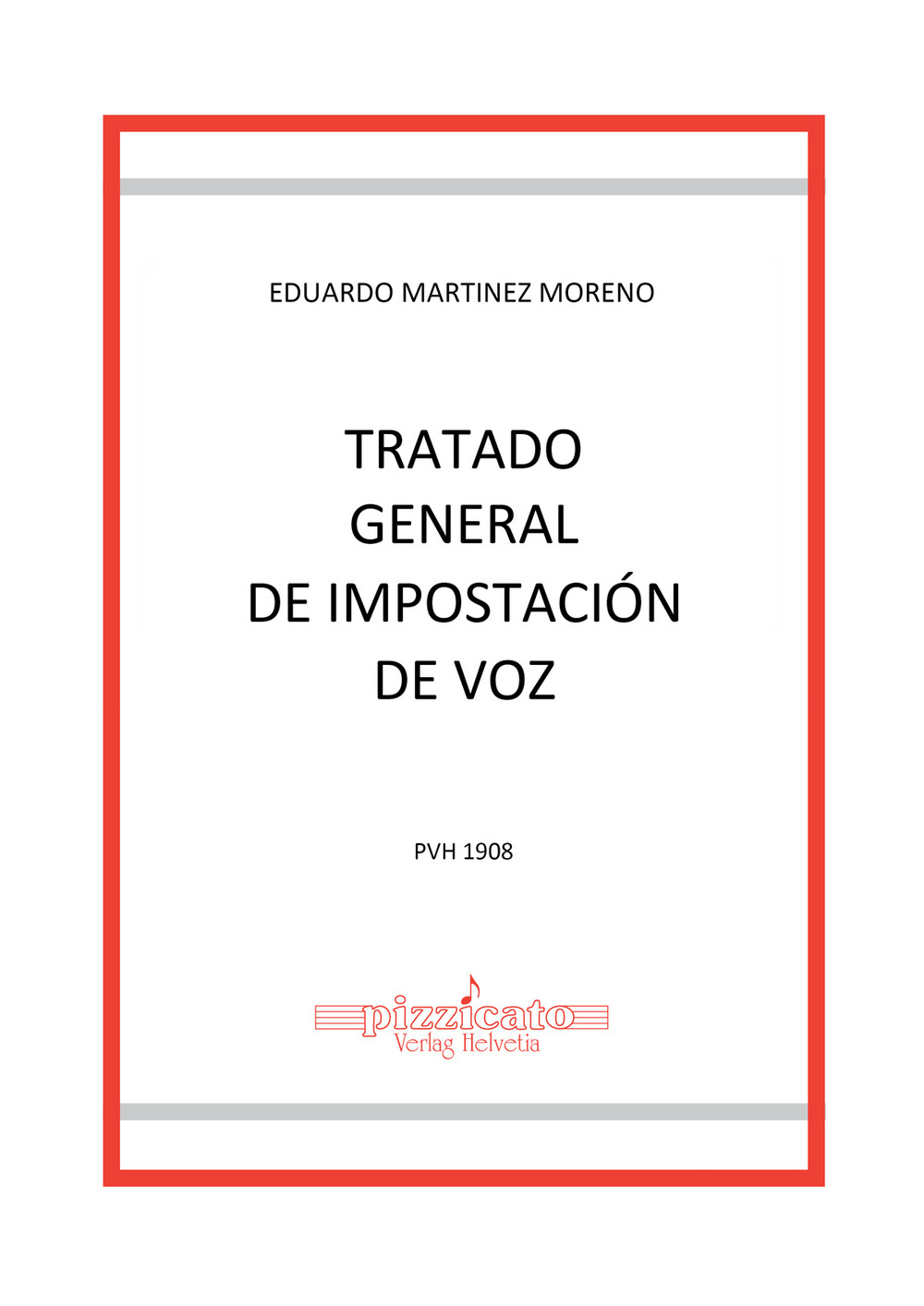 Libri Martinez Moreno Eduardo - Tratado General De Impostacion De Voz NUOVO SIGILLATO EDIZIONE DEL SUBITO DISPONIBILE