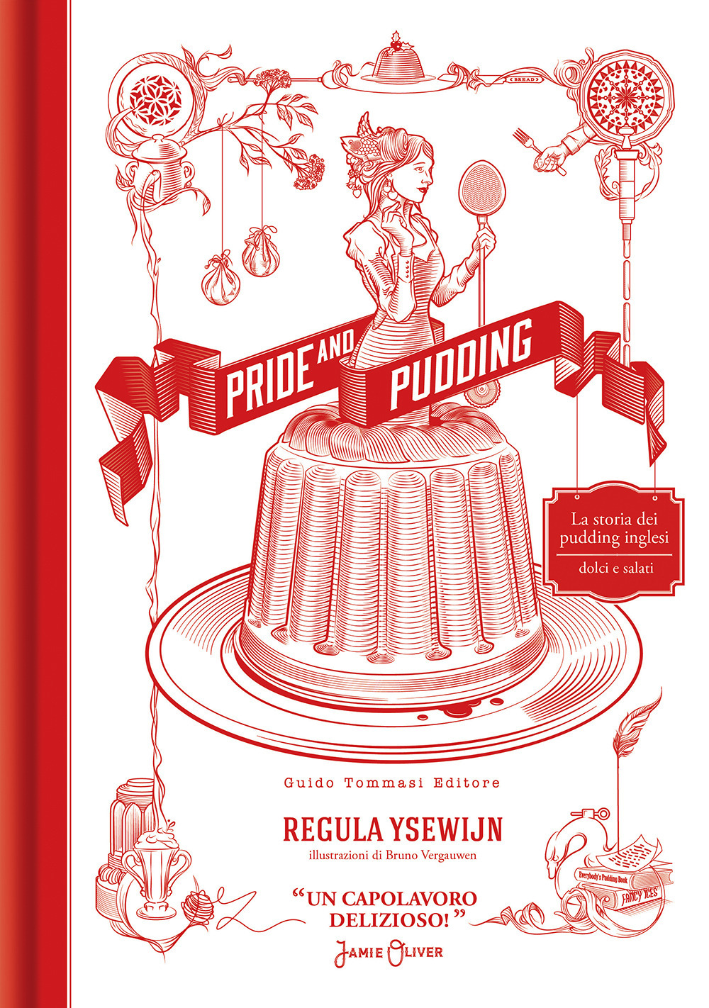Libri Ysewijn Regula - Pride And Pudding NUOVO SIGILLATO, EDIZIONE DEL 04/11/2021 SUBITO DISPONIBILE