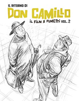 Libri Davide Barzi - Il Ritorno Di Don Camillo. Il Film A Fumetti Vol 02 NUOVO SIGILLATO, EDIZIONE DEL 06/04/2022 SUBITO DISPONIBILE
