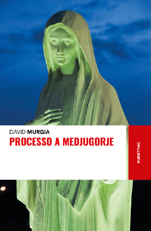 Libri David Murgia - Processo A Medjugorje NUOVO SIGILLATO, EDIZIONE DEL 16/12/2021 SUBITO DISPONIBILE