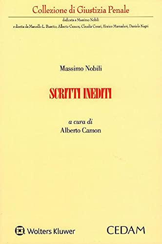 Libri Massimo Nobili - Scritti Inediti NUOVO SIGILLATO, EDIZIONE DEL 24/06/2021 SUBITO DISPONIBILE