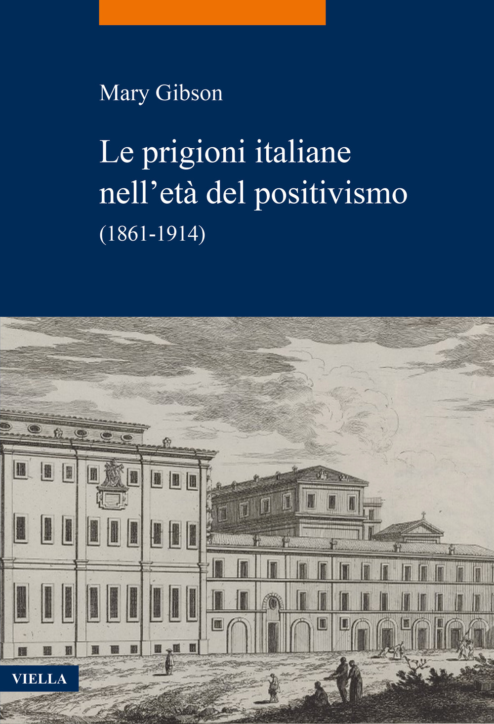 Libri Mary Gibson - Le Prigioni Italiane Nell'eta Del Positivismo. (1861-1914) NUOVO SIGILLATO, EDIZIONE DEL 05/05/2022 SUBITO DISPONIBILE