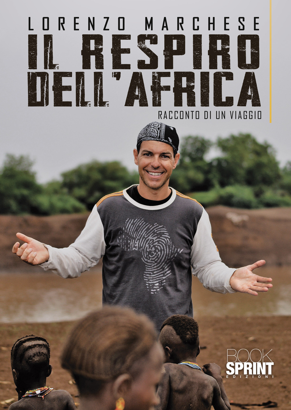 Libri Lorenzo Marchese - Il Respiro Dell'africa NUOVO SIGILLATO, EDIZIONE DEL 11/06/2021 SUBITO DISPONIBILE
