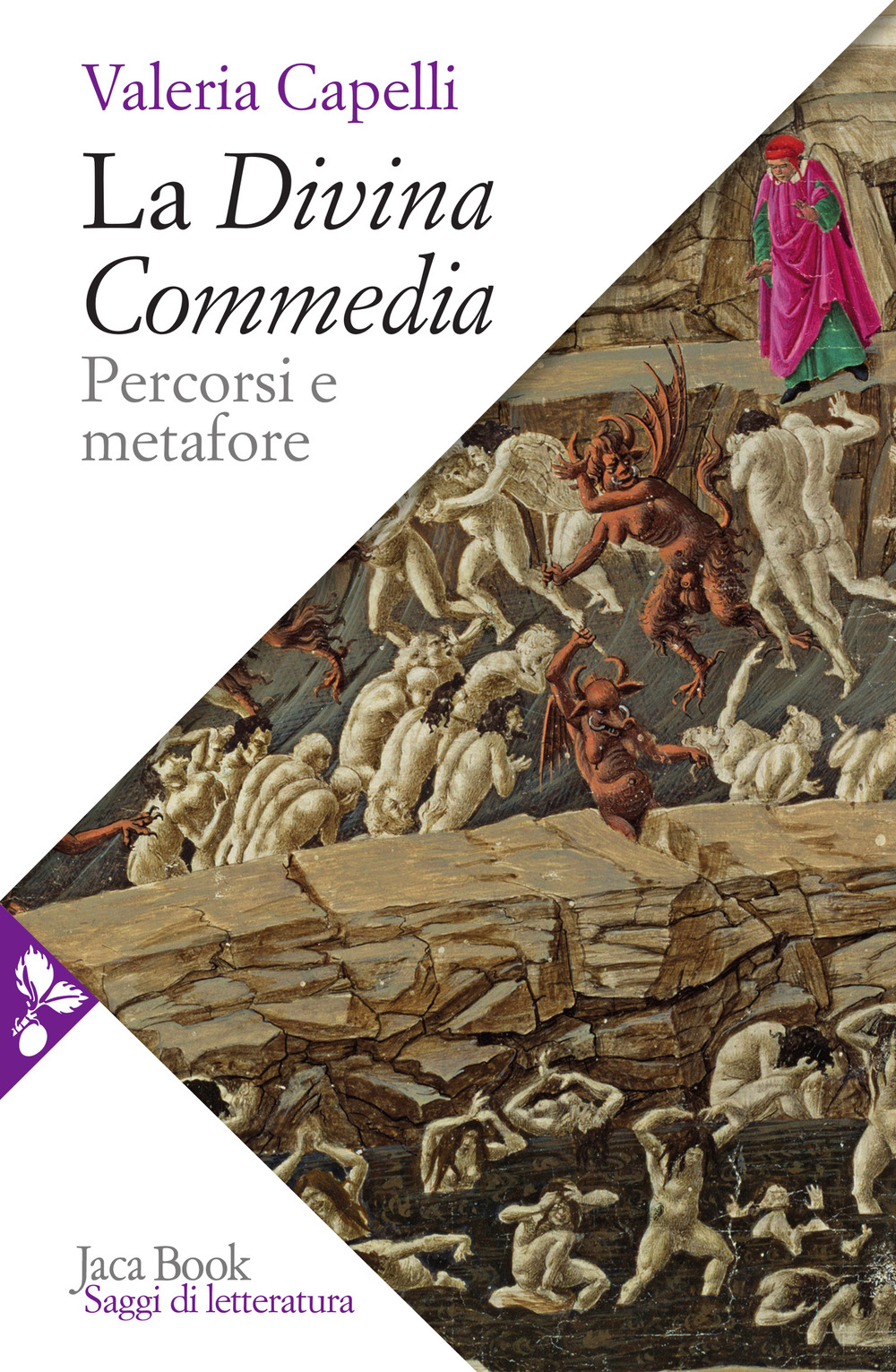Libri Valeria Capelli - La Divina Commedia. Percorsi E Metafore NUOVO SIGILLATO, EDIZIONE DEL 21/10/2021 SUBITO DISPONIBILE