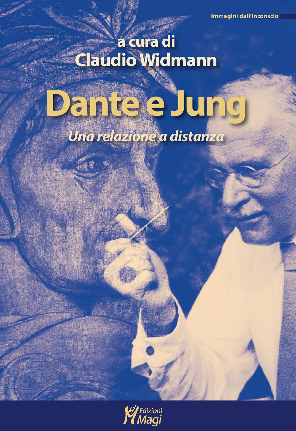 Libri Dante E Jung. Una Relazione A Distanza NUOVO SIGILLATO, EDIZIONE DEL 09/12/2021 SUBITO DISPONIBILE