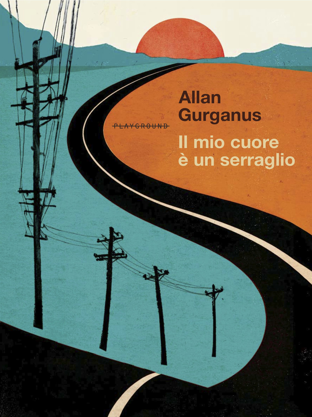 Libri Allan Gurganus - Il Mio Cuore E Un Serraglio NUOVO SIGILLATO, EDIZIONE DEL 21/10/2021 SUBITO DISPONIBILE