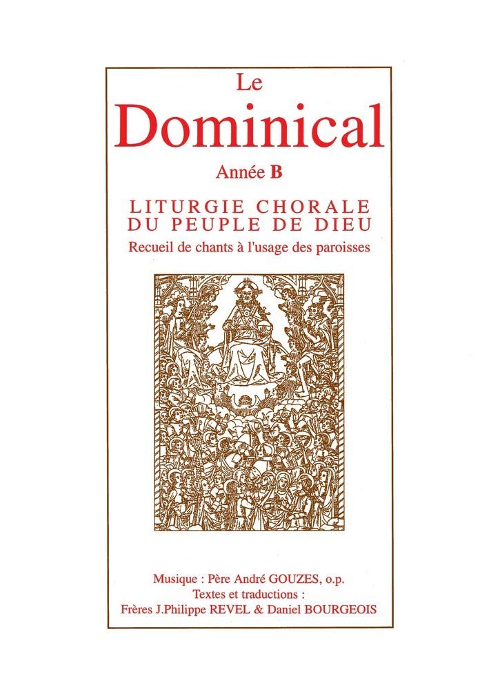 Libri Gouzes Andre - Le Dominical Annee B NUOVO SIGILLATO, EDIZIONE DEL 01/01/2015 SUBITO DISPONIBILE