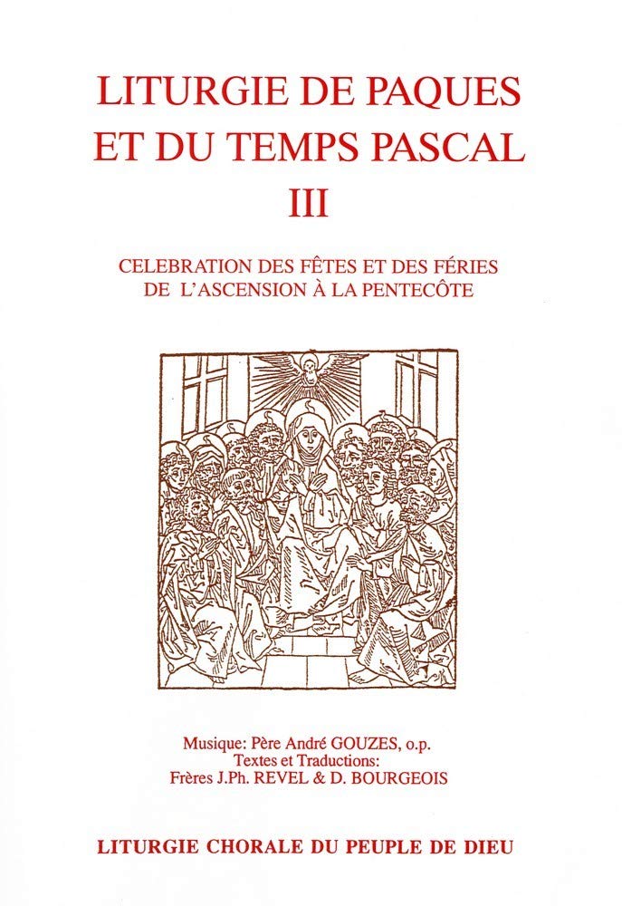 Libri Gouzes Andre - Liturgie De Paques Et Du Temps Pascal Vol. 3 NUOVO SIGILLATO, EDIZIONE DEL 01/02/2013 SUBITO DISPONIBILE