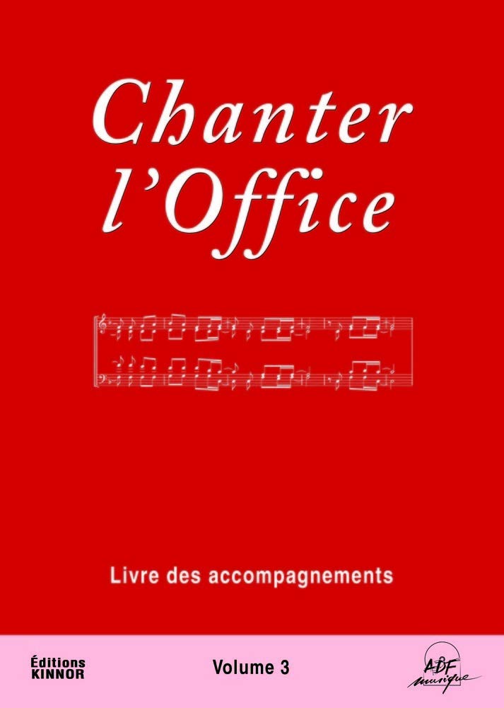 Libri Gelineau Joseph - Chanter L'Office Vol.3 NUOVO SIGILLATO, EDIZIONE DEL 13/01/2014 SUBITO DISPONIBILE