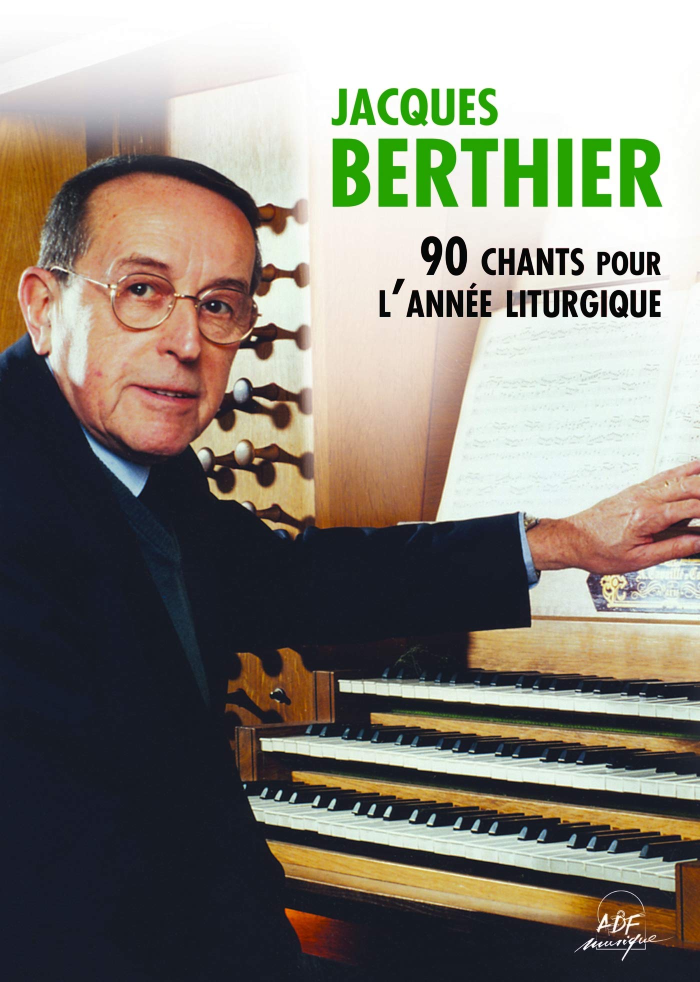Libri Berthier Jacques - Jacques Berthier - 90 Chants Pour L'Annee Liturgique NUOVO SIGILLATO, EDIZIONE DEL 01/07/2015 SUBITO DISPONIBILE