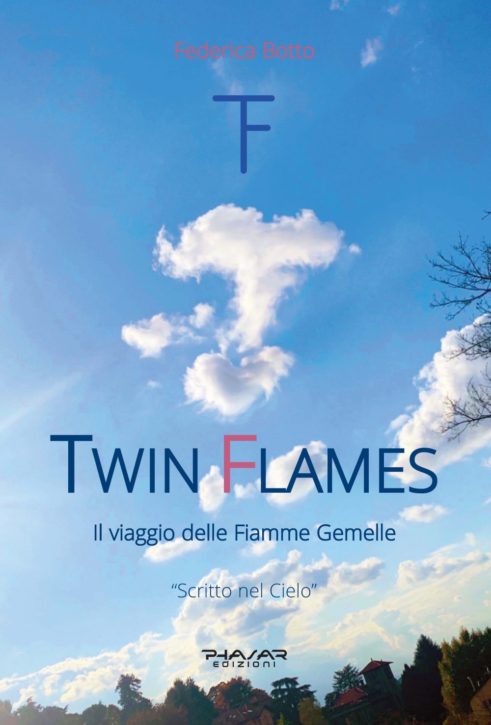Libri Botto Federica - Twin Flames. Il Viaggio Delle Fiamme Gemelle NUOVO SIGILLATO, EDIZIONE DEL 28/07/2021 SUBITO DISPONIBILE