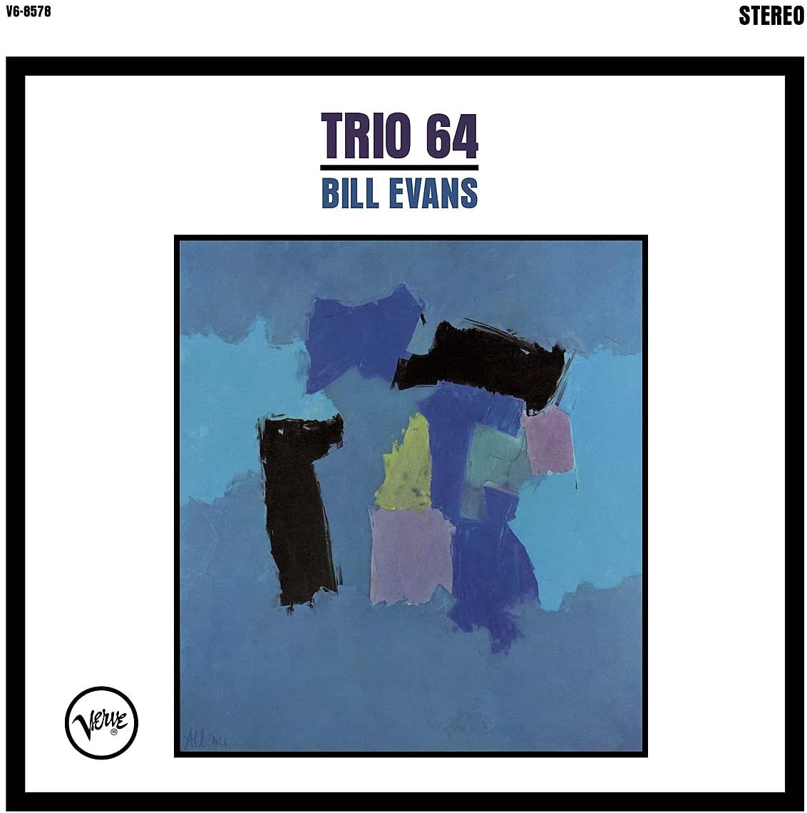 Vinile Bill Evans - Trio '64 NUOVO SIGILLATO, EDIZIONE DEL 27/08/2021 SUBITO DISPONIBILE