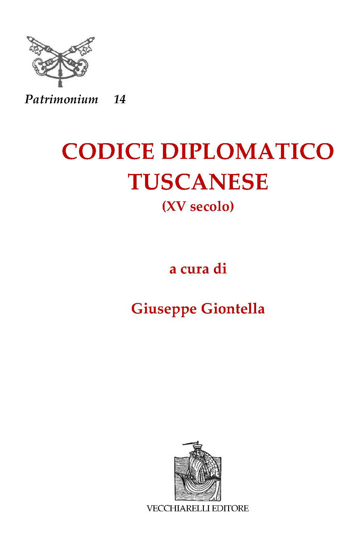 Libri Codice Diplomatico Tuscanese XV Secolo NUOVO SIGILLATO EDIZIONE DEL SUBITO DISPONIBILE