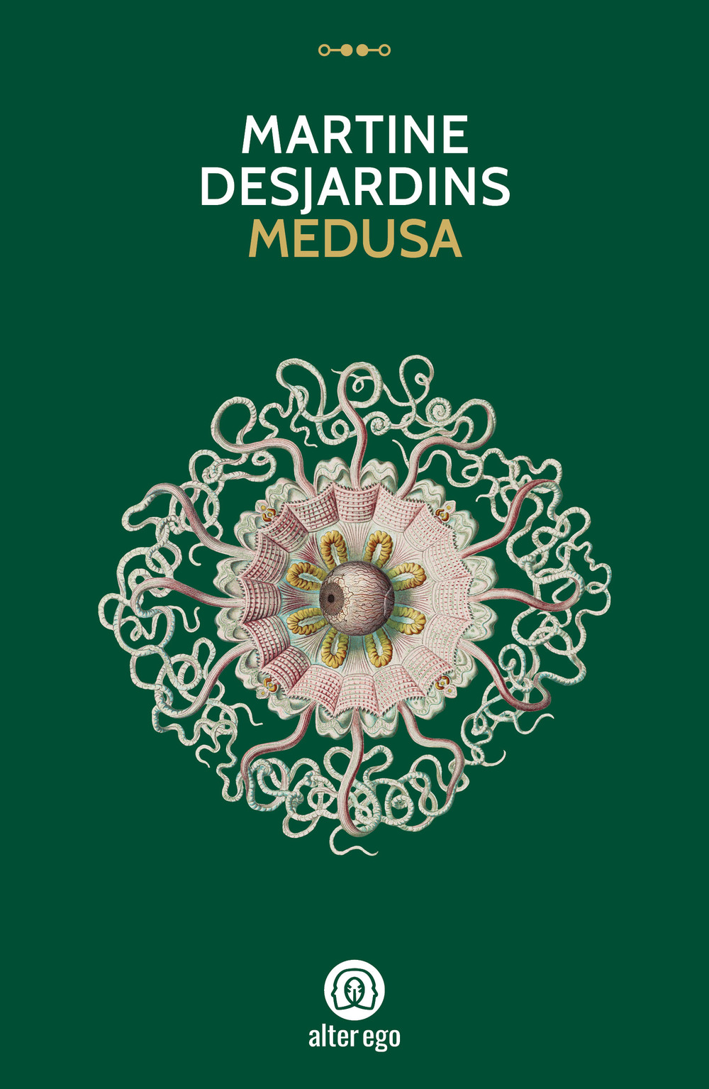 Libri Desjardins Martine - Medusa NUOVO SIGILLATO, EDIZIONE DEL 18/11/2021 SUBITO DISPONIBILE