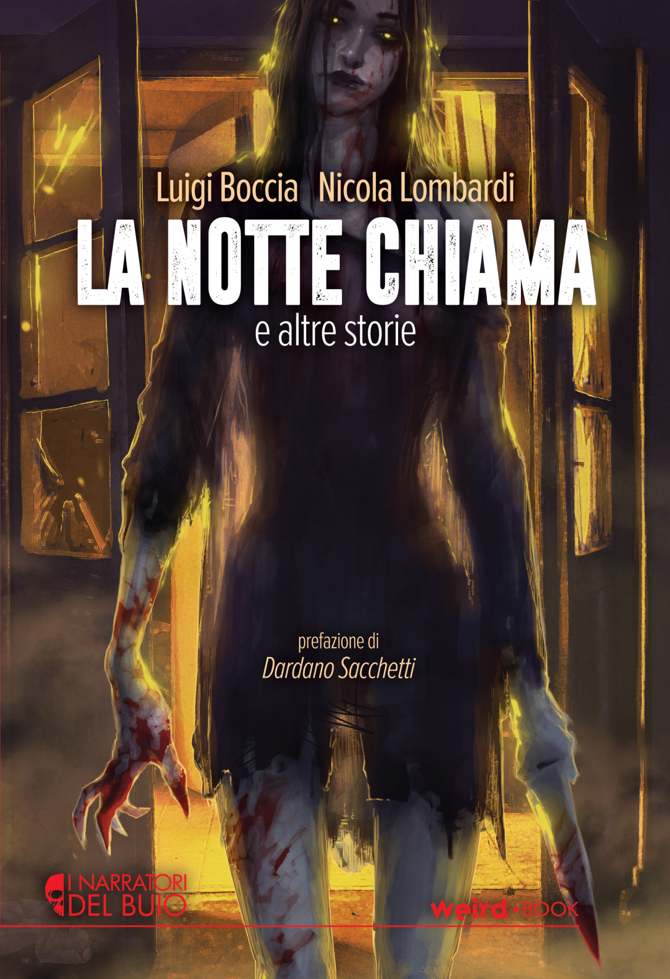 Libri L. Boccia / N. Lombardi - La Notte Chiama NUOVO SIGILLATO, EDIZIONE DEL 24/09/2021 SUBITO DISPONIBILE