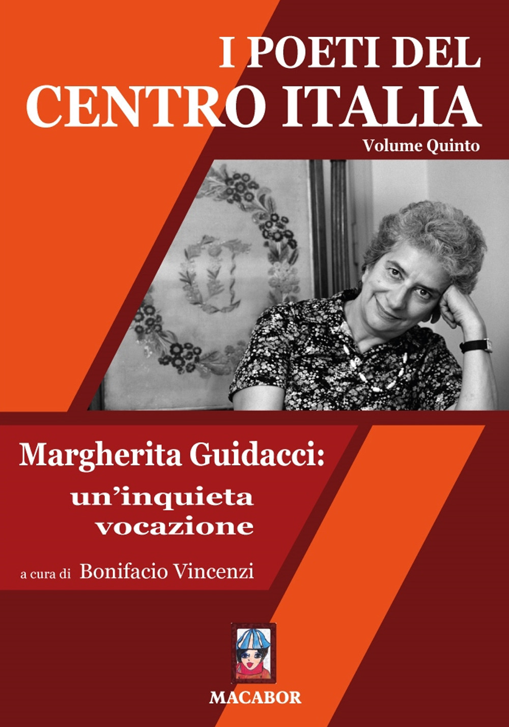 Libri Poeti Del Centro Italia (I) Vol 05 NUOVO SIGILLATO, EDIZIONE DEL 25/08/2021 SUBITO DISPONIBILE