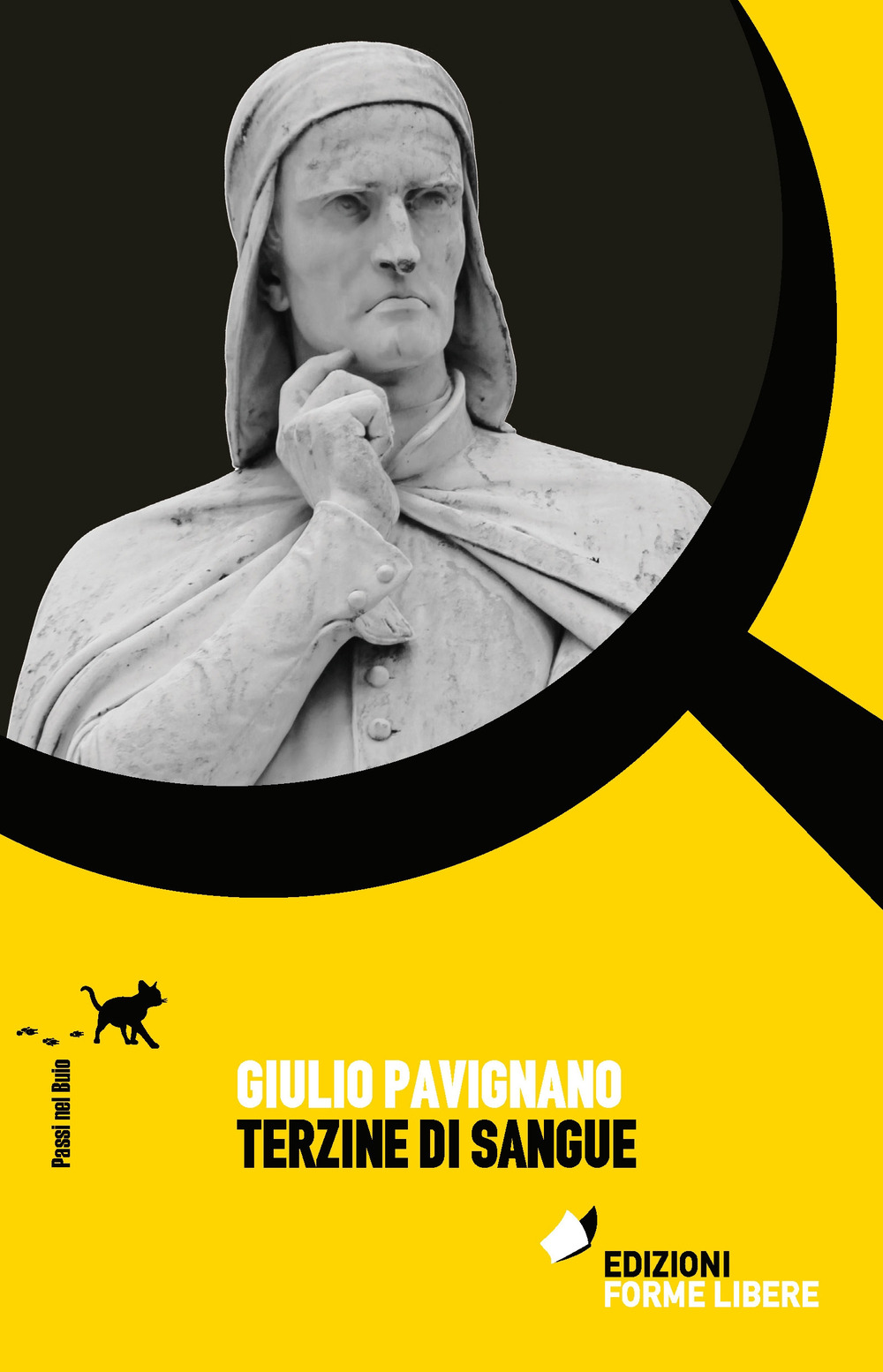Libri Giulio Pavignano - Terzine Di Sangue NUOVO SIGILLATO, EDIZIONE DEL 02/09/2021 SUBITO DISPONIBILE