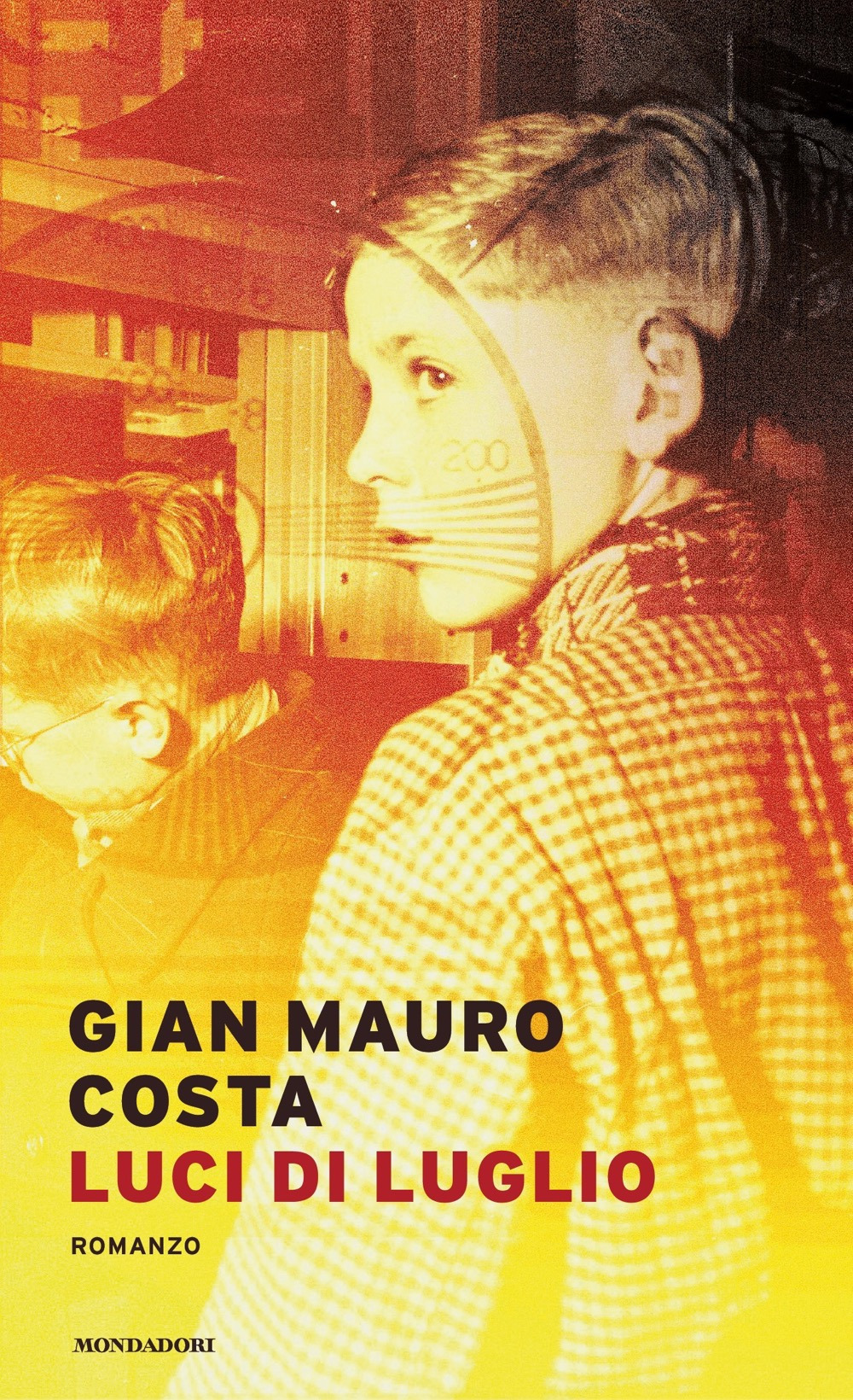 Libri Costa Gian Mauro - Luci Di Luglio NUOVO SIGILLATO, EDIZIONE DEL 29/03/2022 SUBITO DISPONIBILE