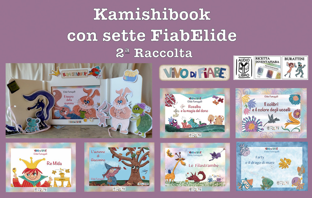Libri Elide Fumagalli - Il Kamishibook Con Sette Fiabelide. Con Audiolibro Vol 02 NUOVO SIGILLATO EDIZIONE DEL SUBITO DISPONIBILE