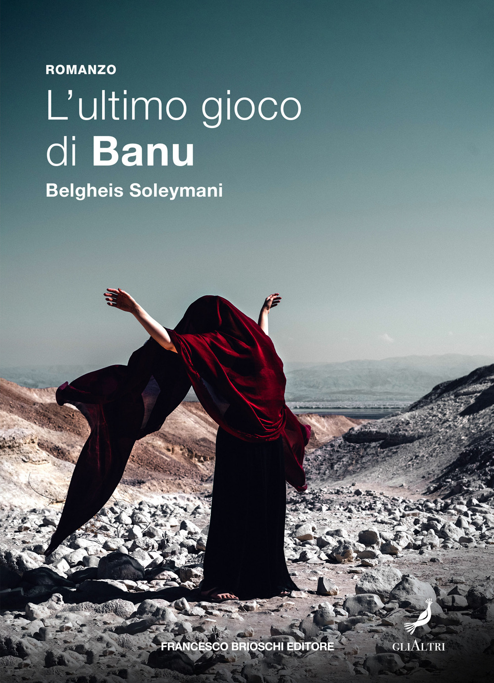 Libri Soleymani Belgheis - L' Ultimo Gioco Di Banu NUOVO SIGILLATO, EDIZIONE DEL 05/05/2022 SUBITO DISPONIBILE