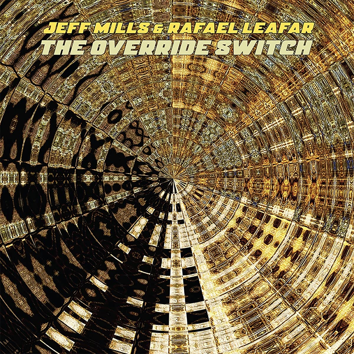 Vinile Mills, Jeff & Leafar, Rafael - The Override Switch NUOVO SIGILLATO, EDIZIONE DEL 15/10/2021 SUBITO DISPONIBILE