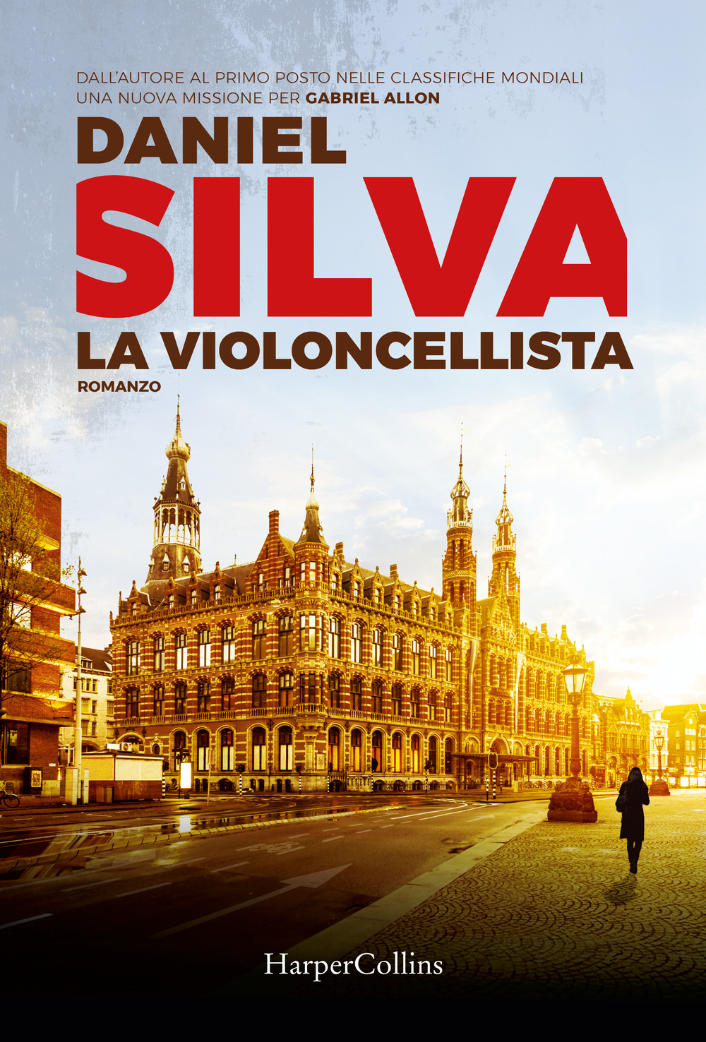 Libri Daniel Silva - La Violoncellista NUOVO SIGILLATO, EDIZIONE DEL 10/02/2022 SUBITO DISPONIBILE