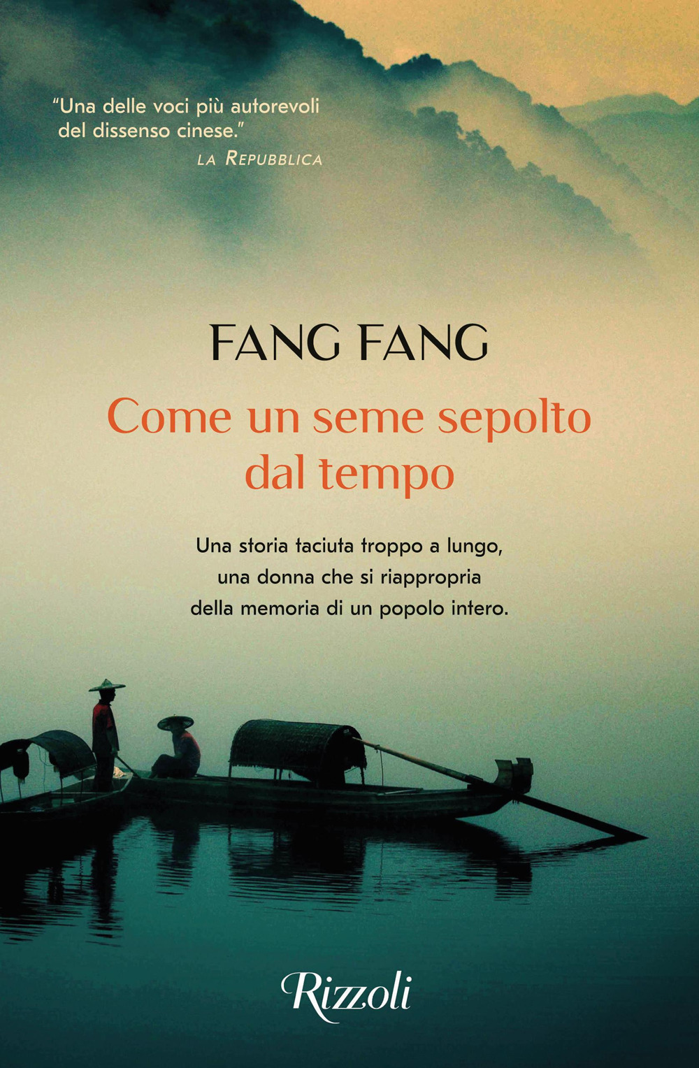 Libri Fang Fang - Come Un Seme Sepolto Dal Tempo NUOVO SIGILLATO, EDIZIONE DEL 06/09/2022 SUBITO DISPONIBILE