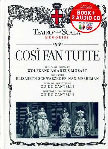 Audio Cd Wolfgang Amadeus Mozart - Cosi' Fan Tutte (Libro+2 Cd) NUOVO SIGILLATO, EDIZIONE DEL 18/10/2010 SUBITO DISPONIBILE