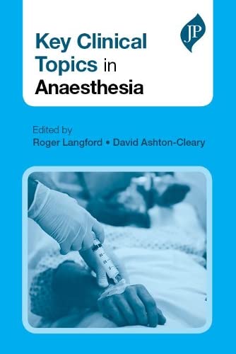 LIbri UK/US Langford, Roger Langford, Roger - Key Clinical Topics In Anaesthesia NUOVO SIGILLATO, EDIZIONE DEL 14/07/2014 SUBITO DISPONIBILE