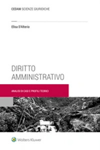 Libri D'Alterio Elisa - Diritto Amministrativo NUOVO SIGILLATO, EDIZIONE DEL 15/11/2021 SUBITO DISPONIBILE