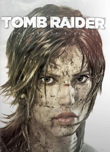 Libri Tomb Raider. The Art Of Survival. Ediz. Illustrata NUOVO SIGILLATO, EDIZIONE DEL 05/03/2013 SUBITO DISPONIBILE