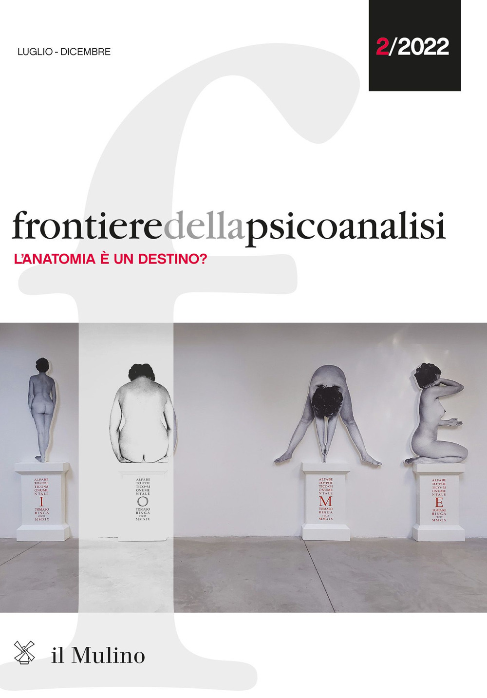 Libri Frontiere Della Psicoanalisi (2022) Vol 02 NUOVO SIGILLATO, EDIZIONE DEL 21/07/2023 SUBITO DISPONIBILE