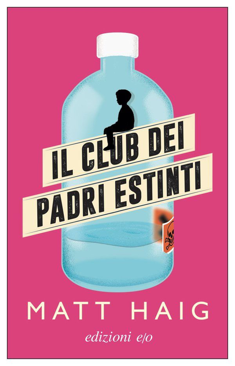 Libri Matt Haig - Il Club Dei Padri Estinti NUOVO SIGILLATO, EDIZIONE DEL 30/03/2022 SUBITO DISPONIBILE