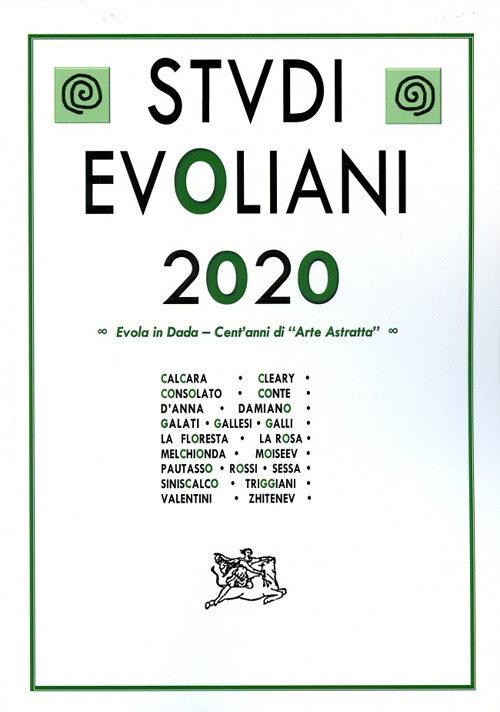 Libri Studi Evoliani 2020. Evola In Dada. Cent'anni Di Arte Astratta NUOVO SIGILLATO, EDIZIONE DEL 16/11/2021 SUBITO DISPONIBILE