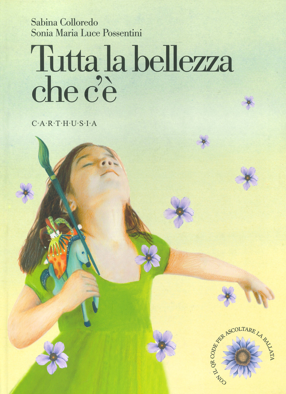 Libri Sabina Colloredo - Tutta La Bellezza Che C'e NUOVO SIGILLATO, EDIZIONE DEL 08/04/2022 SUBITO DISPONIBILE