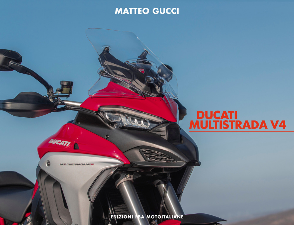Libri Gucci Matteo - Ducati Multistrada V4. Ediz. Italiana E Inglese NUOVO SIGILLATO, EDIZIONE DEL 10/01/2022 SUBITO DISPONIBILE