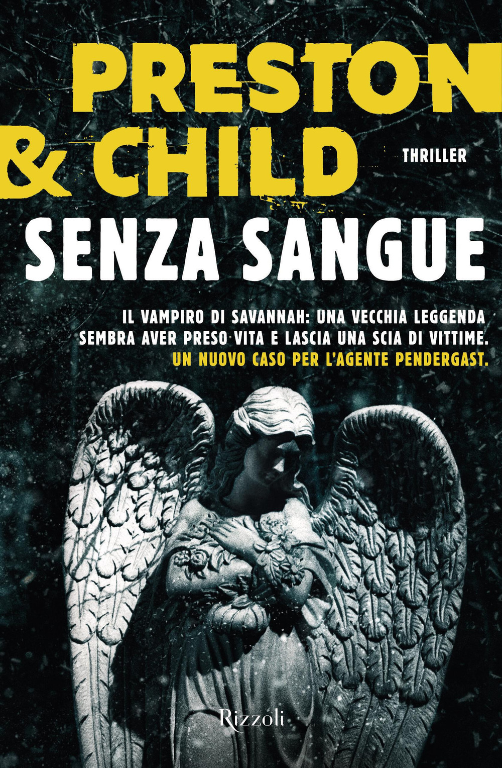 Libri Lincoln Child / Douglas Preston - Senza Sangue NUOVO SIGILLATO, EDIZIONE DEL 12/04/2022 SUBITO DISPONIBILE