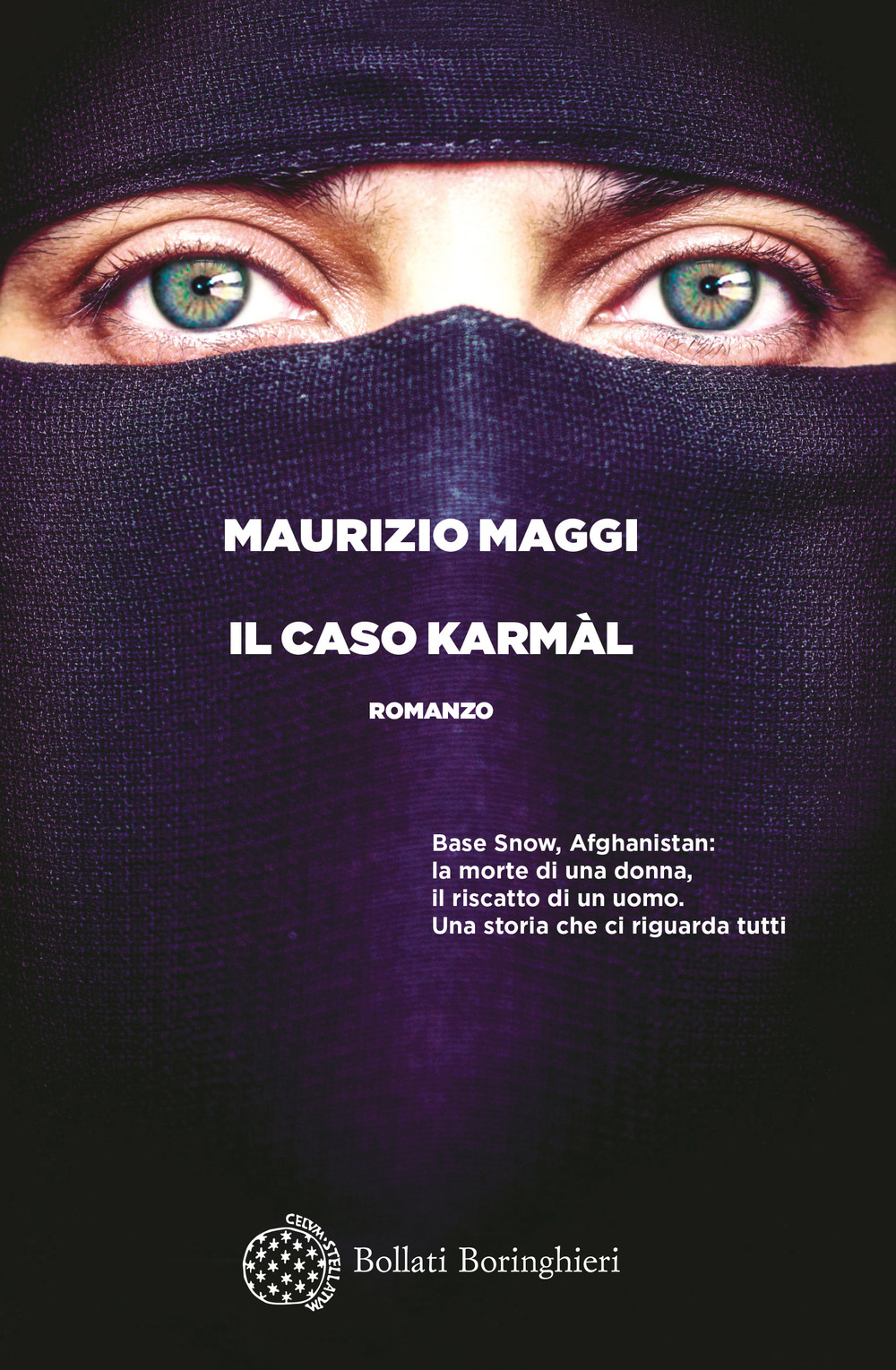 Libri Maurizio Maggi - Il Caso Karmal NUOVO SIGILLATO, EDIZIONE DEL 28/04/2022 SUBITO DISPONIBILE