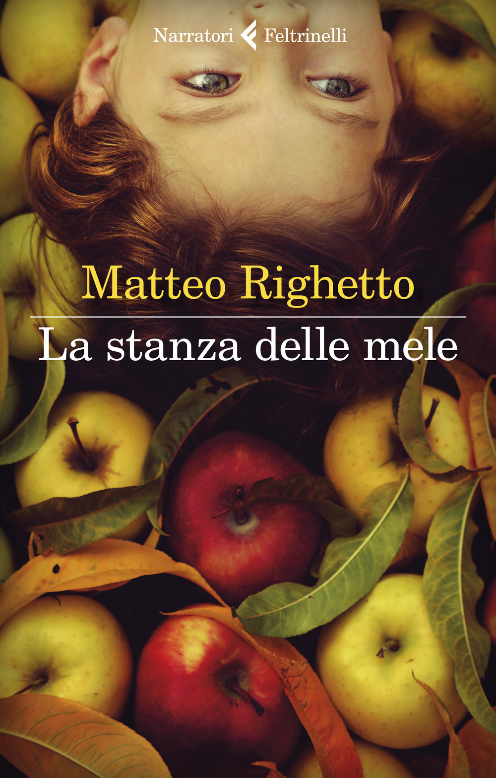Libri Matteo Righetto - La Stanza Delle Mele NUOVO SIGILLATO, EDIZIONE DEL 07/04/2022 SUBITO DISPONIBILE