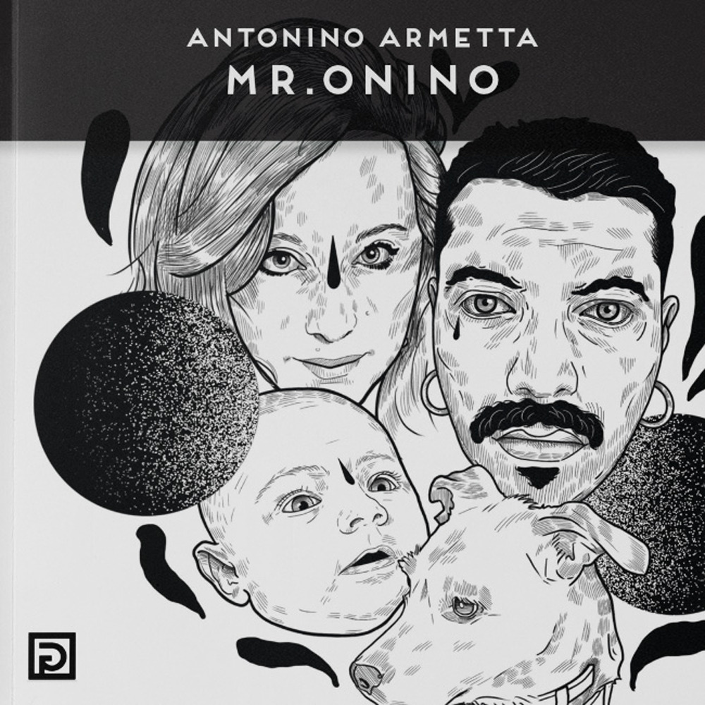 Libri Antonino Armetta - Mr. Onino. Ediz. Illustrata NUOVO SIGILLATO, EDIZIONE DEL 07/12/2021 SUBITO DISPONIBILE