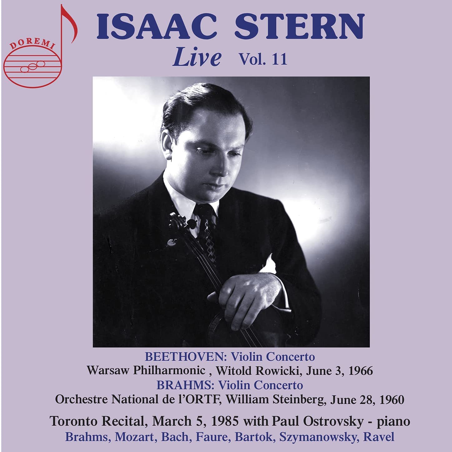 Audio Cd Isaac Stern: Live, Vol. 11 (2 Cd) NUOVO SIGILLATO, EDIZIONE DEL 04/02/2022 SUBITO DISPONIBILE