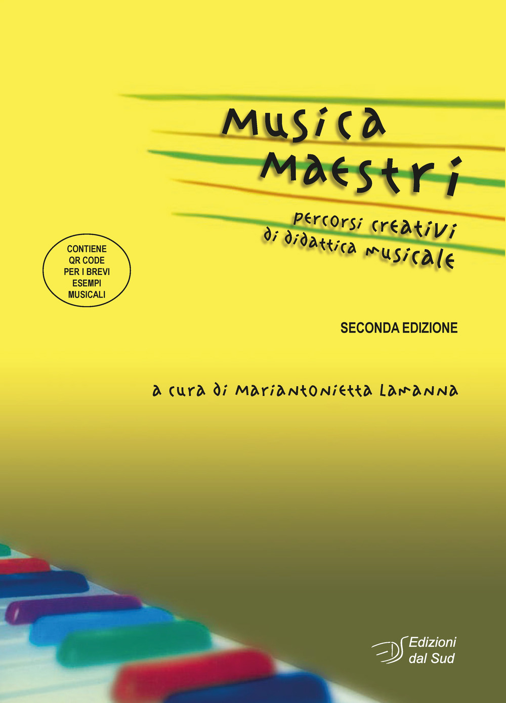 Libri Musica Maestri. Percorsi Creativi Di Didattica Musicale. Con QR Code NUOVO SIGILLATO SUBITO DISPONIBILE