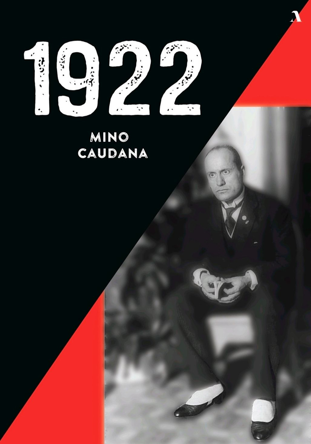 Libri Caudana Mino - 1922 NUOVO SIGILLATO, EDIZIONE DEL 27/01/2022 SUBITO DISPONIBILE
