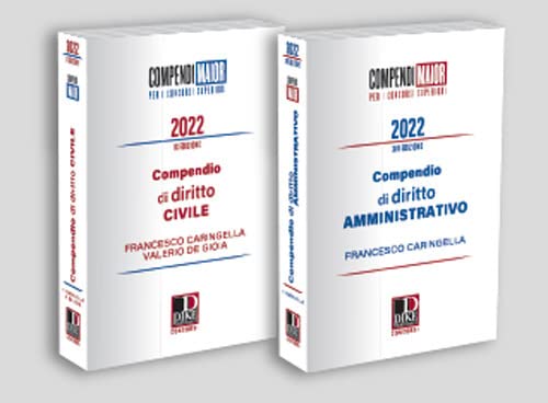 Libri Francesco Caringella - Kit Compendi Maior 2022: Compendio Di Diritto Civile-Compendio Di Diritto Amministrativo NUOVO SIGILLATO, EDIZIONE DEL 17/01/2022 SUBITO DISPONIBILE