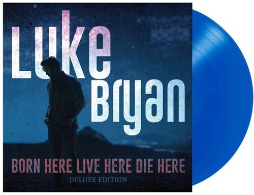 Vinile Luke Bryan - Born Here Live Here Die Here (Deluxe Edition) (Blue Vinyl) NUOVO SIGILLATO, EDIZIONE DEL 25/02/2022 SUBITO DISPONIBILE