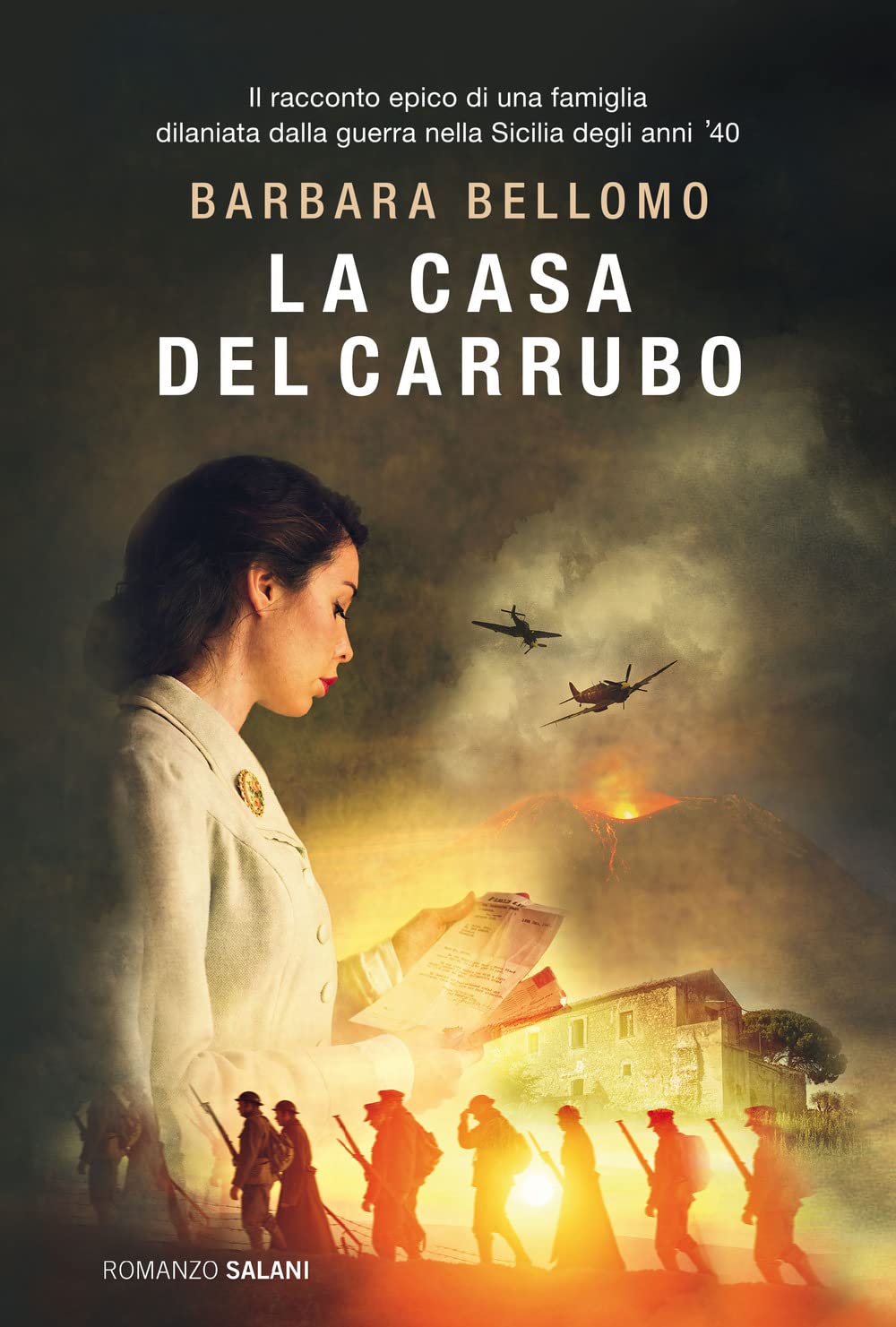 Libri Barbara Bellomo - La Casa Del Carrubo NUOVO SIGILLATO, EDIZIONE DEL 26/05/2022 SUBITO DISPONIBILE
