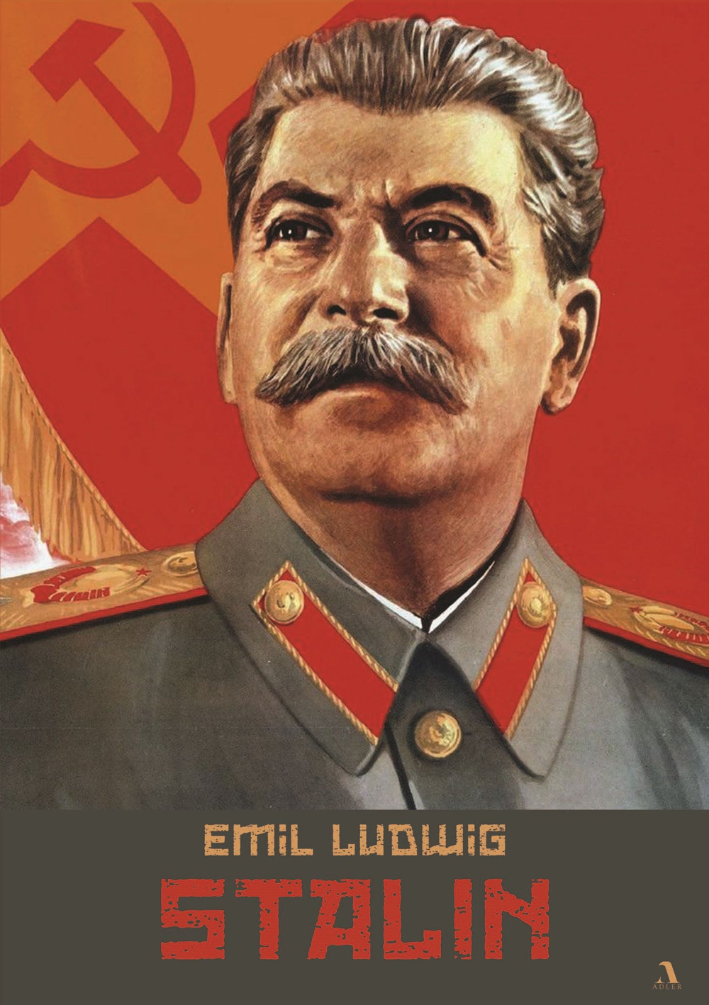 Libri Emil Ludwig - Stalin NUOVO SIGILLATO, EDIZIONE DEL 09/02/2022 SUBITO DISPONIBILE