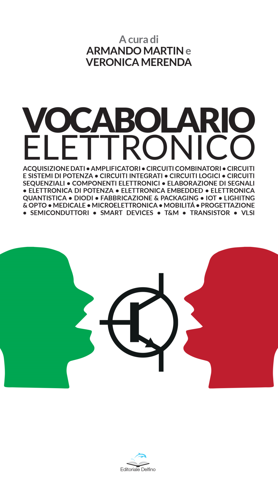 Libri Armando Martin / Merenda Veronica - Vocabolario Elettronico NUOVO SIGILLATO, EDIZIONE DEL 25/01/2022 SUBITO DISPONIBILE