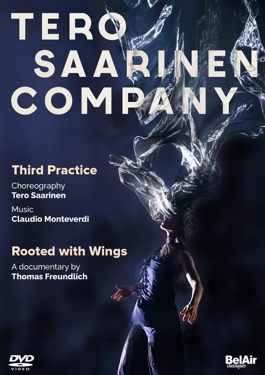 Music Dvd Tero Saarinen Company: Third Practice / Rooted With Wings NUOVO SIGILLATO, EDIZIONE DEL 10/03/2022 SUBITO DISPONIBILE