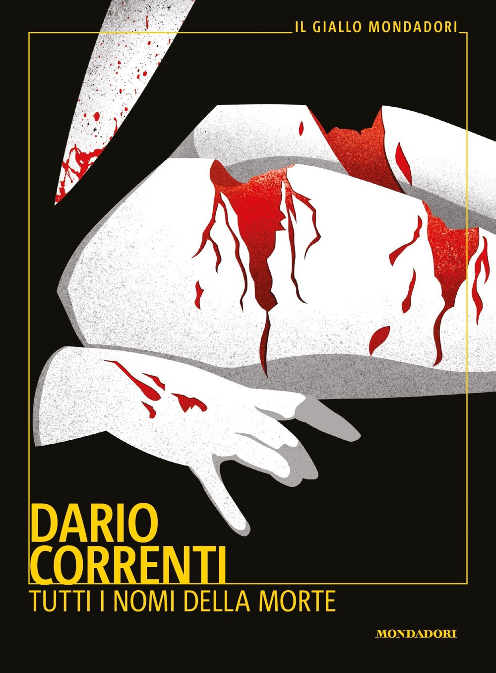 Libri Dario Correnti - Tutti I Nomi Della Morte NUOVO SIGILLATO, EDIZIONE DEL 05/07/2022 SUBITO DISPONIBILE
